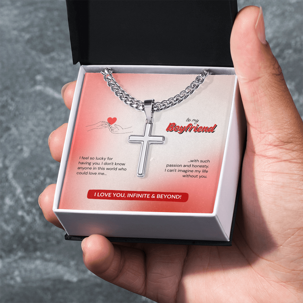 To My Boyfriend | Lucky to Have You | Artisan Cross with Cuban Link Chain