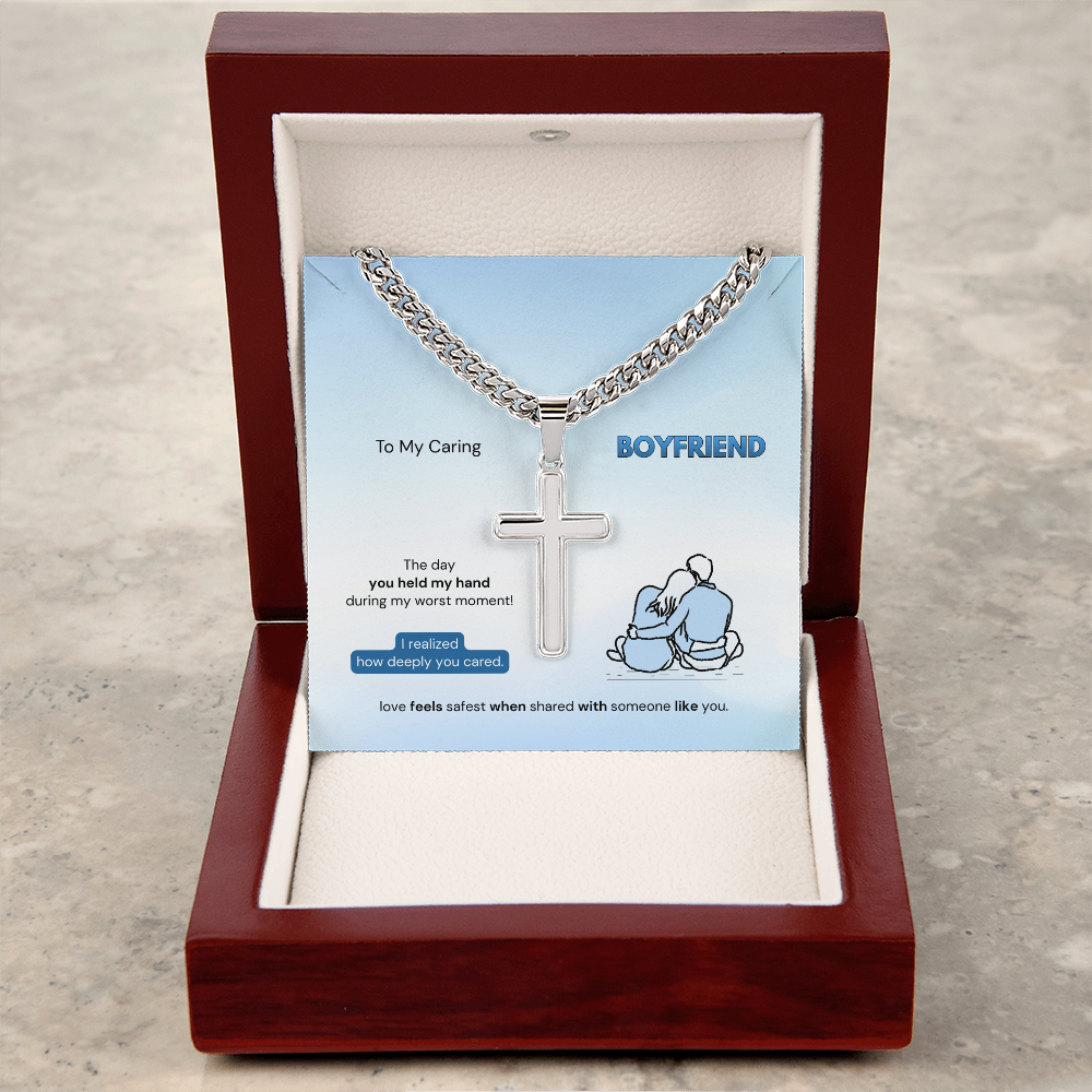 To My Boyfriend | How Deeply You Cared | Artisan Cross Necklace with Snake Chain