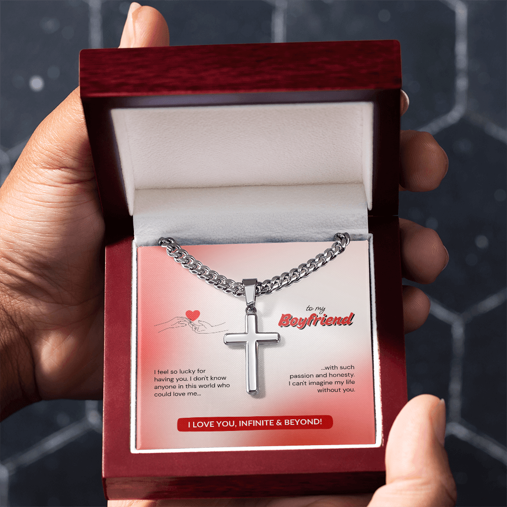 To My Boyfriend | Lucky to Have You | Artisan Cross with Cuban Link Chain