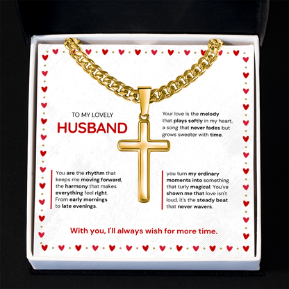 To My Husband | My Sweetest Moment | Artisan Cross with Cuban Link Chain