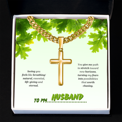 To My Husband | You Grow My World | Artisan Cross with Cuban Link Chain