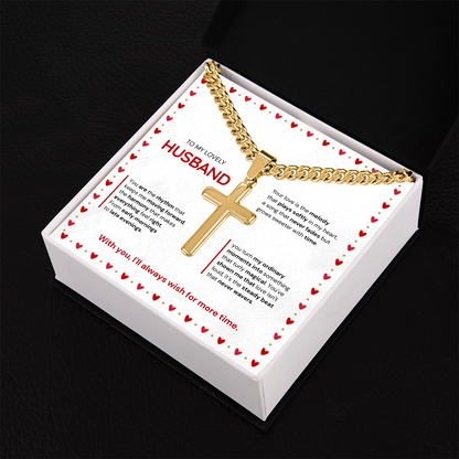 To My Husband | My Sweetest Moment | Artisan Cross with Cuban Link Chain