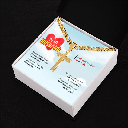 To My Husband | Better Than Any Fairytale | Artisan Cross with Cuban Link Chain