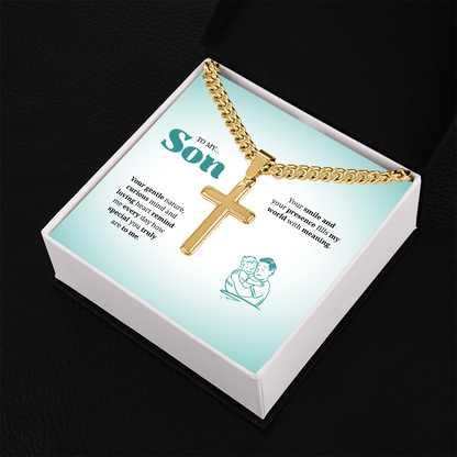 To My Son | You Are Truly Special to Me | Artisan Cross with Cuban Link Chain