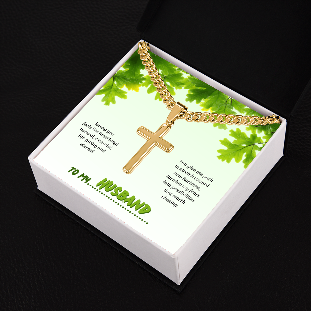 To My Husband | You Grow My World | Artisan Cross with Cuban Link Chain