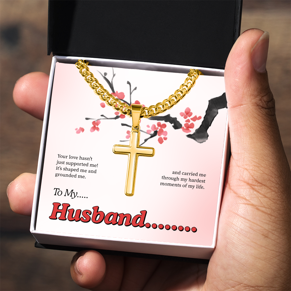To My Husband | My Quiet Strength | Artisan Cross with Cuban Link Chain