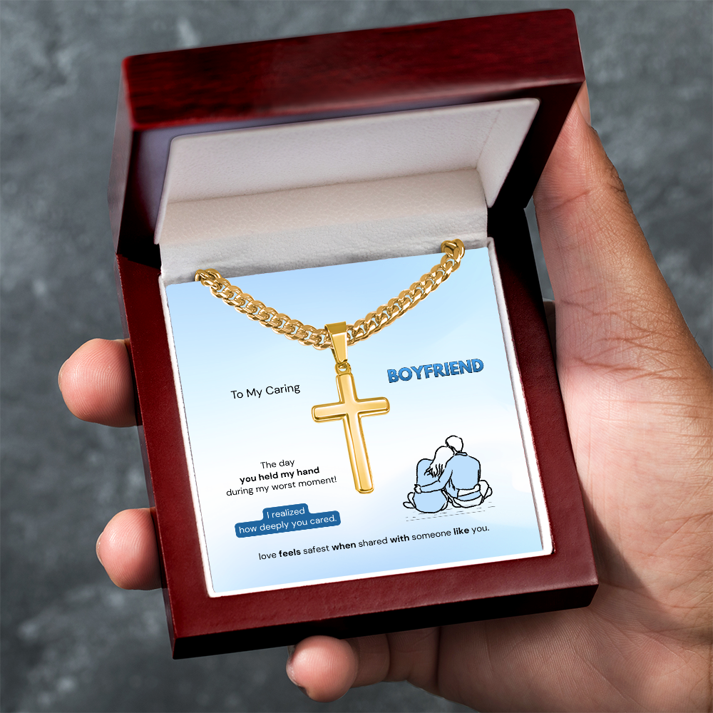 To My Boyfriend | How Deeply You Cared | Artisan Cross Necklace with Snake Chain