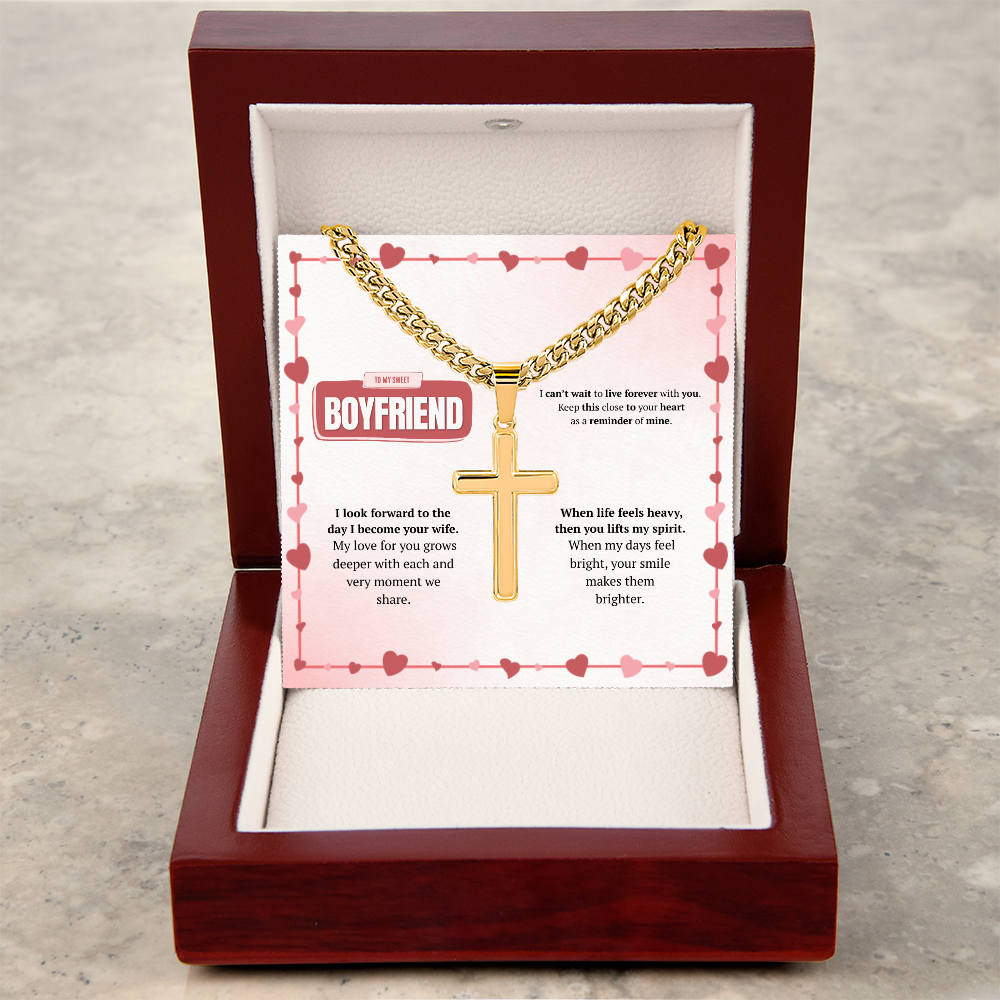 To My Boyfriend | Your Smile Makes Days Brighter | Artisan Cross with Cuban Link Chain