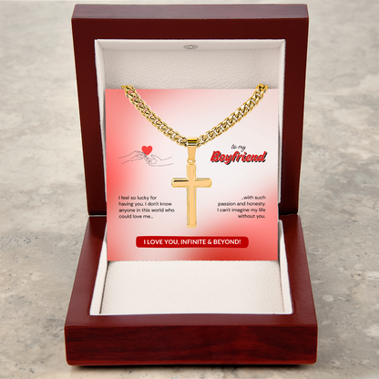 To My Boyfriend | Lucky to Have You | Artisan Cross with Cuban Link Chain