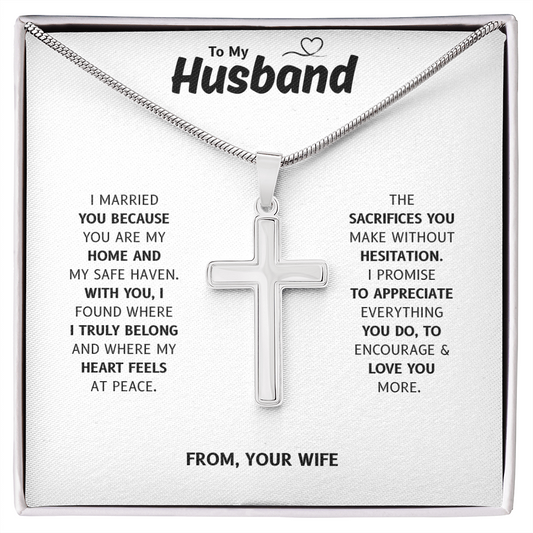 To My Husband | My Home and My Heart | Artisan Cross Necklace with Snake Chain