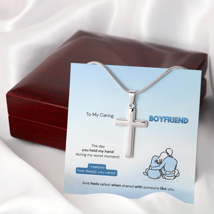 To My Boyfriend | How Deeply You Cared | Artisan Cross Necklace with Snake Chain