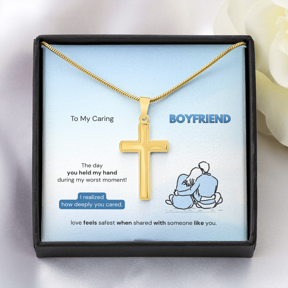 To My Boyfriend | How Deeply You Cared | Artisan Cross Necklace with Snake Chain